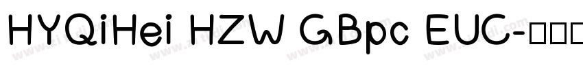 HYQiHei HZW GBpc EUC字体转换